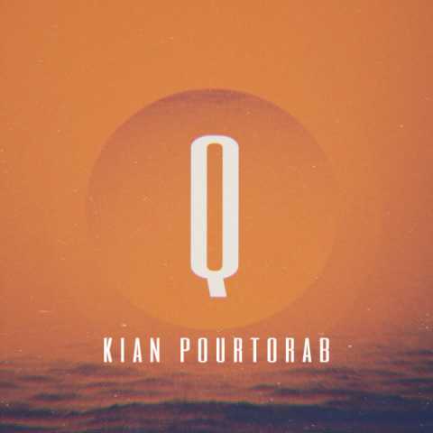 Kian Pourtorab What Were Gonna Do